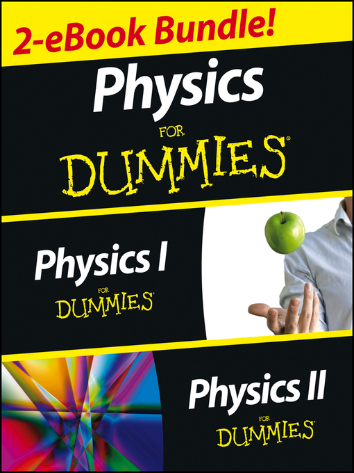 Title details for Physics For Dummies, 2 eBook Bundle by Steven Holzner - Available